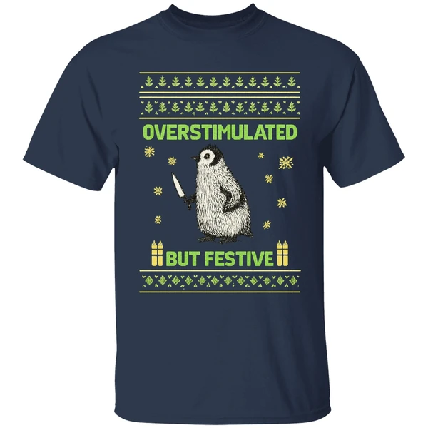Overstimulated But Festive Christmas Ugly Penguin Shirt - Image 4