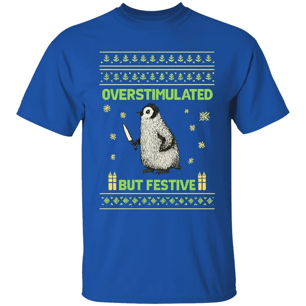 Overstimulated But Festive Christmas Ugly Penguin Shirt - Image 7