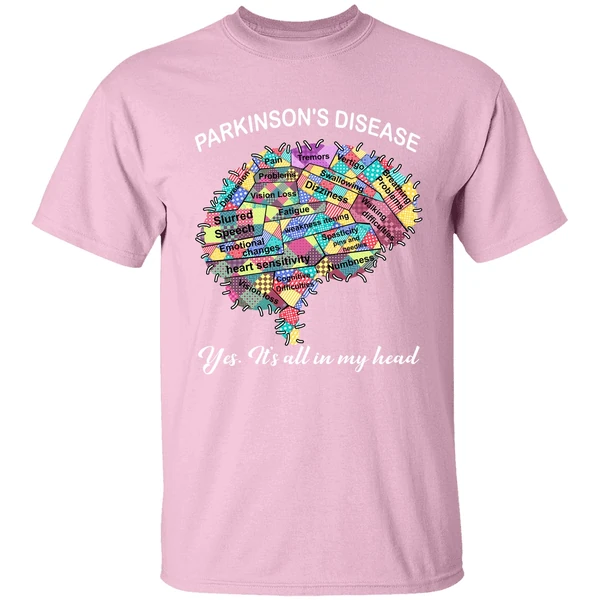 Parkinsons Disease Yes Its All In My Head Shirt Parkinsons Disease Yes Its All In My Head Shirt