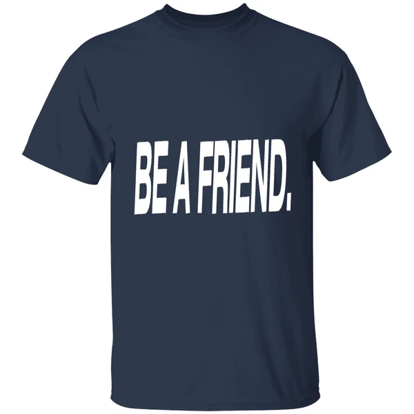 pat mcafee be a friend shirt navy