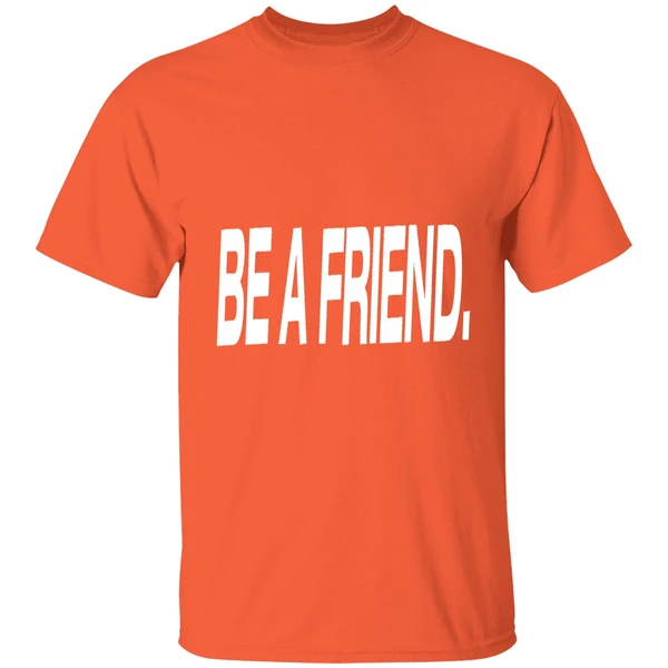 Pat Mcafee Be A Friend Shirt - Image 6