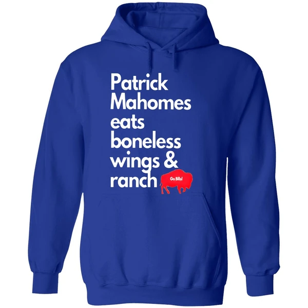Patrick Mahomes Eats Boneless Wings And Ranch Buffalo Bills Hoodie - Image 7