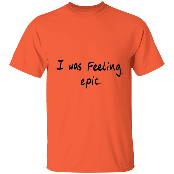 Paul Wesley I Was Feeling Epic Shirt - Image 5
