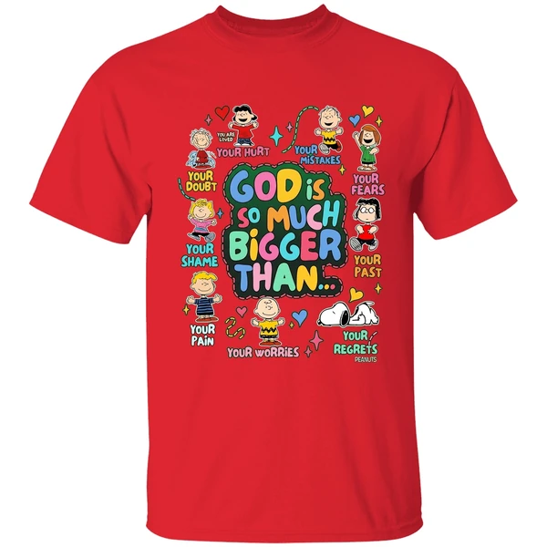 Peanuts God Is So Much Bigger Than Shirt - Image 7