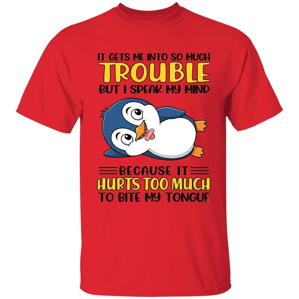penguin it gets me into so much trouble shirt red