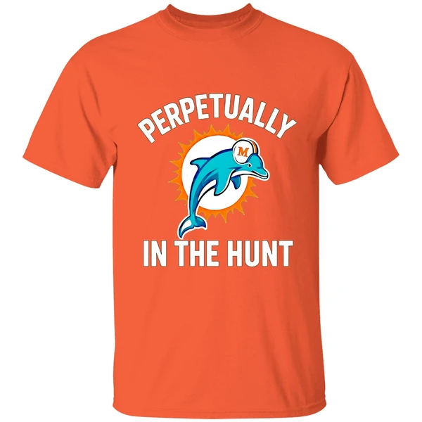 Perpetually In The Hunt Miami Dolphins Nfl Football Shirt - Image 6