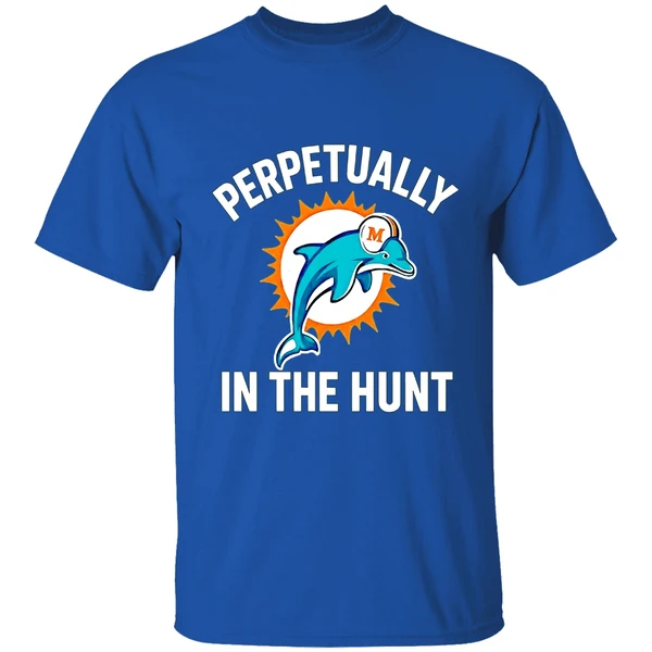 Perpetually In The Hunt Miami Dolphins Nfl Football Shirt - Image 8