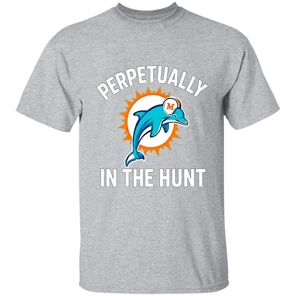 Perpetually In The Hunt Miami Dolphins Nfl Football Shirt - Image 9