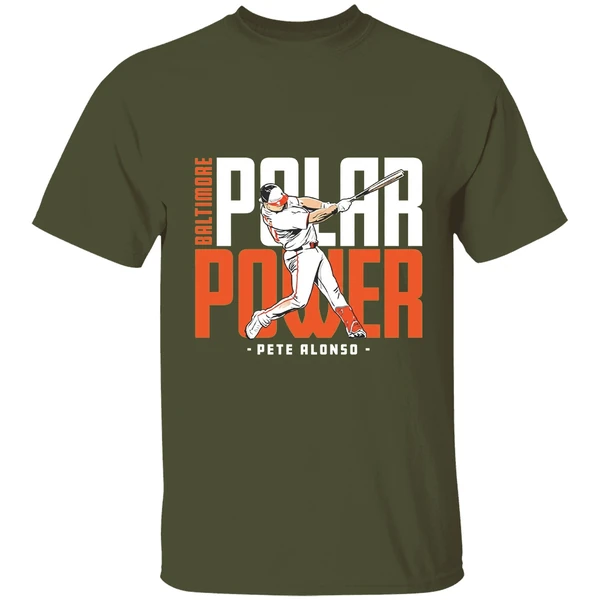 Pete Alonso Polar Power Baltimore Orioles Mlb 2025 Shirt - Image 4