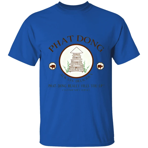 Phat Dong Always Delicious Phat Dong Really Fills You Up Shirt - Image 7