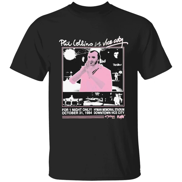 Phil Collins Live In Vice City Hyman Memorial Stadium Downtown Vice City For 1 Night Only Oct 31 1984 Shirt