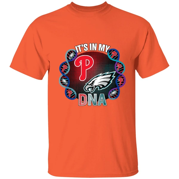 Philadelphia Eagles Philadelphia Phillies Its In My Dna Shirt - Image 5