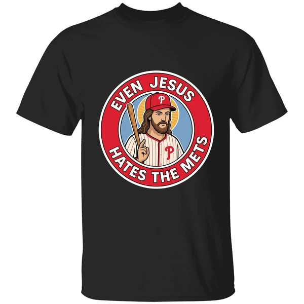 Philadelphia Phillies Even Jesus Hates The Mets Logo Shirt