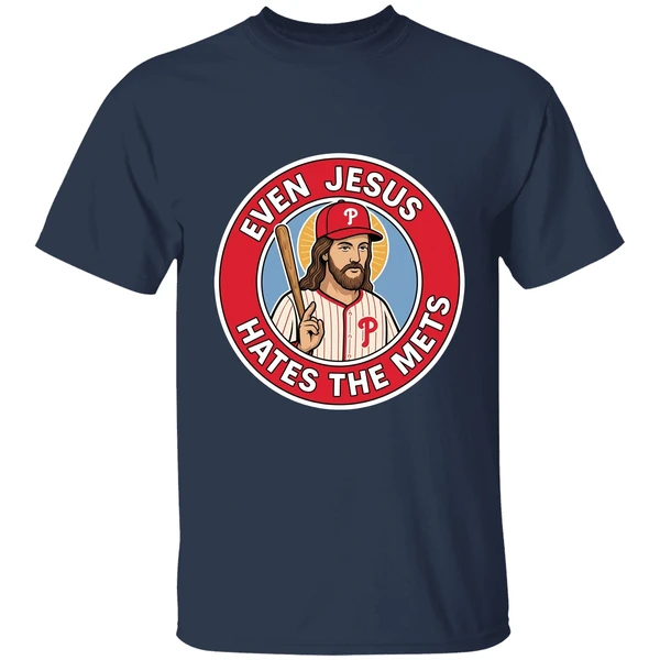 Philadelphia Phillies Even Jesus Hates The Mets Logo Shirt - Image 5