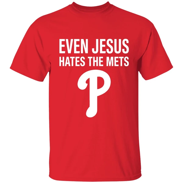 Phillies Even Jesus Hate The Mets Shirt - Image 7