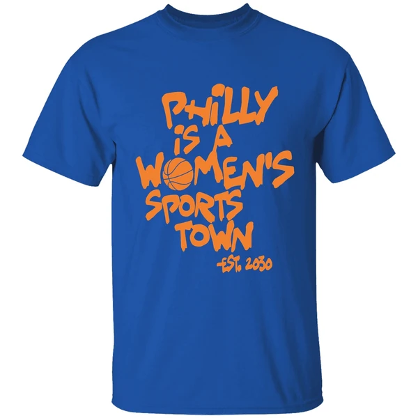 Philly Is A Womens Sports Town Est 2030 Shirt - Image 8