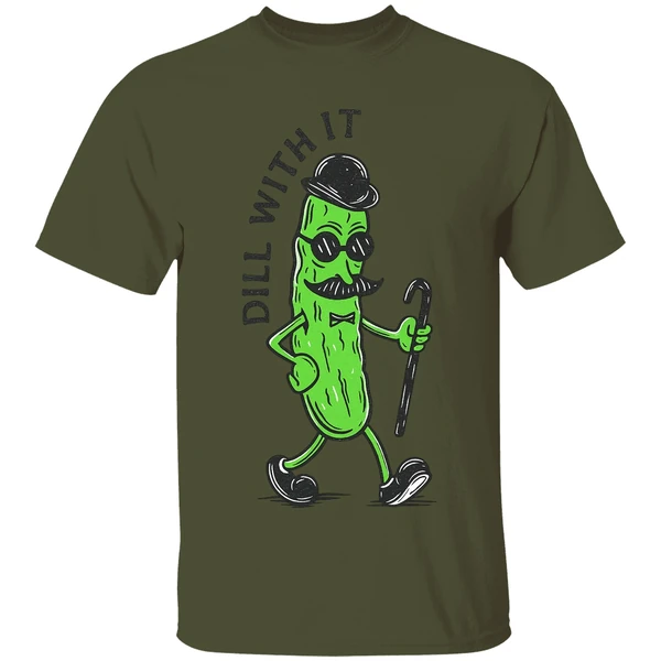 Pickle Dill With It Shirt - Image 3
