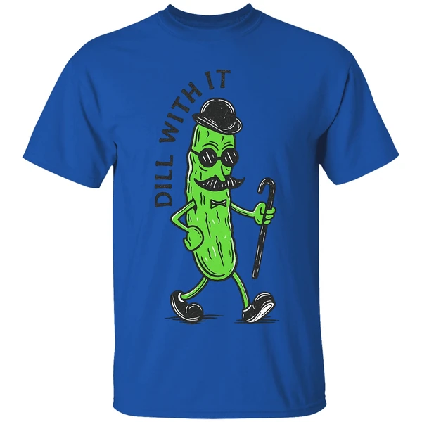 Pickle Dill With It Shirt - Image 7
