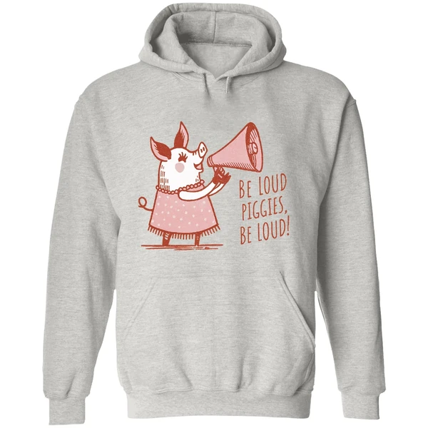 Pig With Megaphone Cute Pink Don't Be Quiet Piggy Be Loud Piggies Hoodie - Image 9