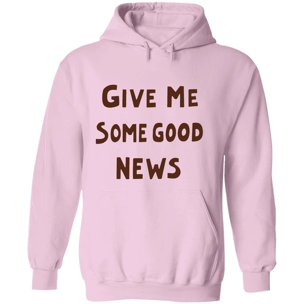 Pink Give Me Some Good News Hoodie - Image 5
