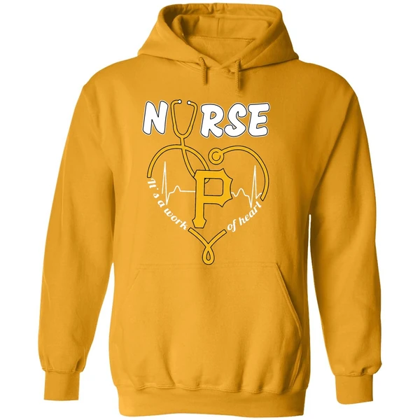 Pittsburgh Pirates Nurse Its A Work Of Heart 2026 Hoodie