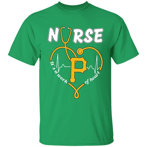 Pittsburgh Pirates Nurse Its A Work Of Heart 2026 Shirt - Image 2