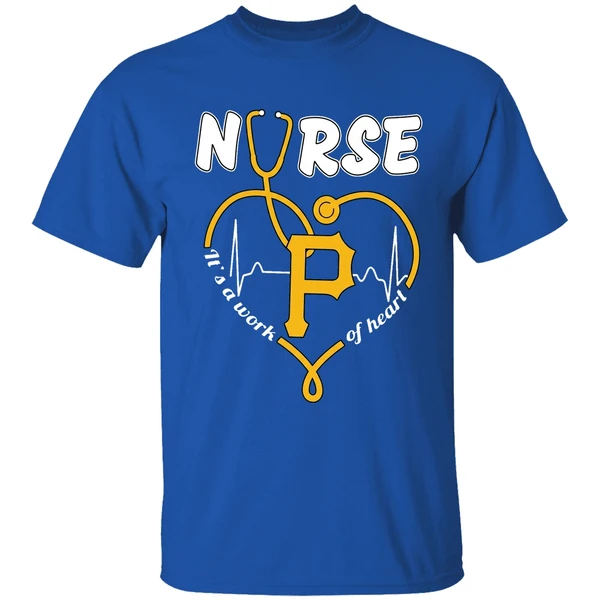 Pittsburgh Pirates Nurse Its A Work Of Heart 2026 Shirt - Image 8