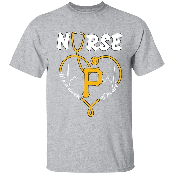 Pittsburgh Pirates Nurse Its A Work Of Heart 2026 Shirt - Image 9