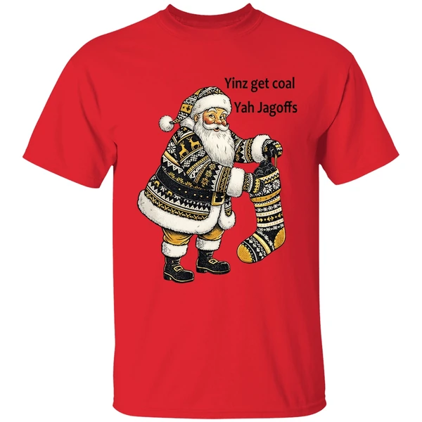 pittsburgh santa with stocking full of coal yinz get coal yah jagoffs christmas shirt red