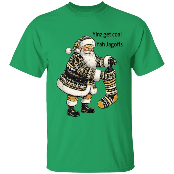 Pittsburgh Santa With Stocking Full Of Coal Yinz Get Coal Yah Jagoffs Christmas Shirt - Image 8
