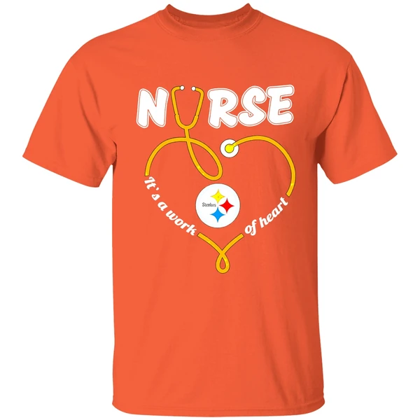 Pittsburgh Steelers Nurse Its A Work Of Heart Shirt - Image 6
