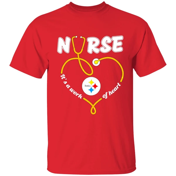Pittsburgh Steelers Nurse Its A Work Of Heart Shirt - Image 7