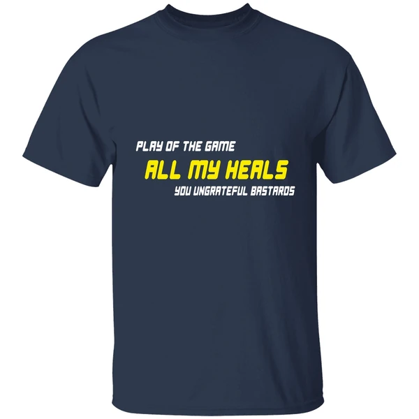 Play Of The Game All My Heals You Ungrateful Bastards Shirt - Image 4