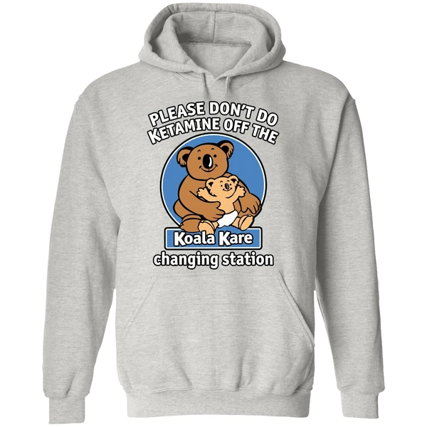 Please Dont Do K Tamine Off The Koala Kare White Hoodie - Image 9