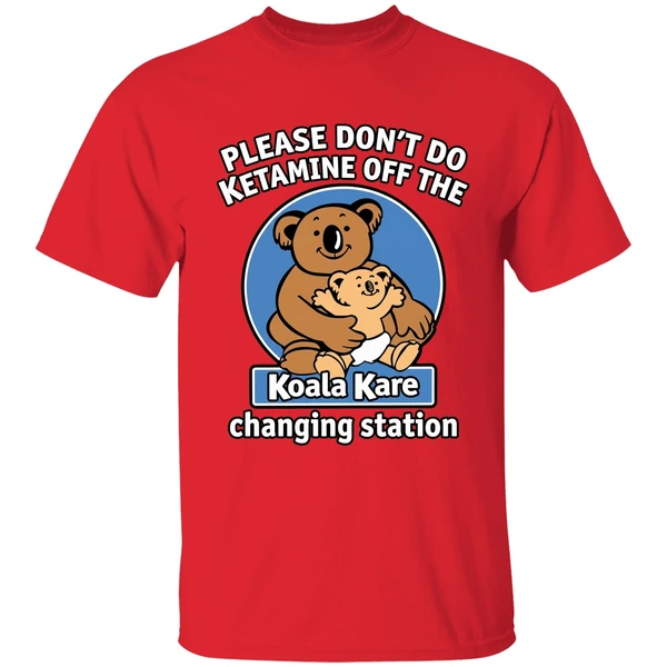 Please Dont Do K Tamine Off The Koala Kare White Shirt - Image 7