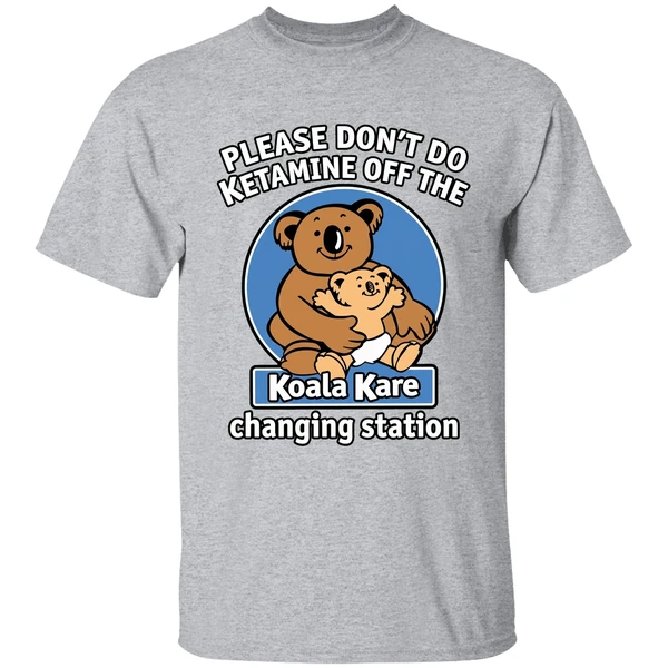Please Dont Do K Tamine Off The Koala Kare White Shirt - Image 9