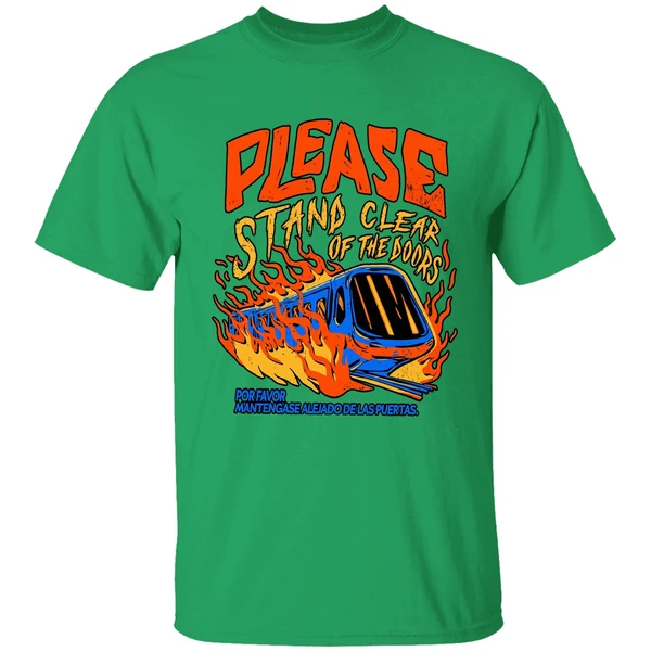 Please Stand Clear Of The Doors Por Favor Mantengase Alejado De Las Puertas Shirt - Image 2