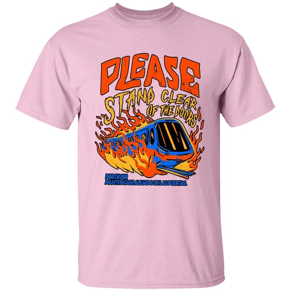 Please Stand Clear Of The Doors Por Favor Mantengase Alejado De Las Puertas Shirt - Image 3