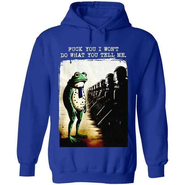 Portland Frog Protest Fuck You I Wont Do What You Tell Me Hoodie - Image 7