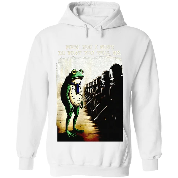 Portland Frog Protest Fuck You I Wont Do What You Tell Me Hoodie - Image 8