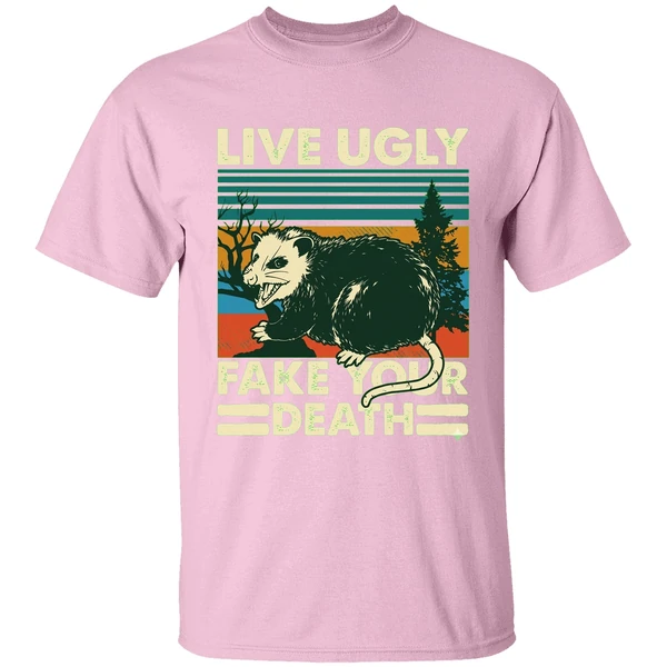 Possum Live Ugly Your Death Shirt - Image 2