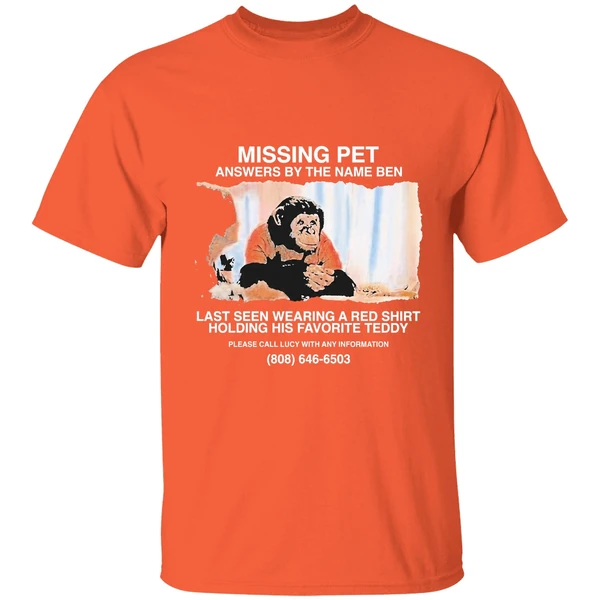 primate missing pet answers by the name ben last seen wearing a red shirt orange