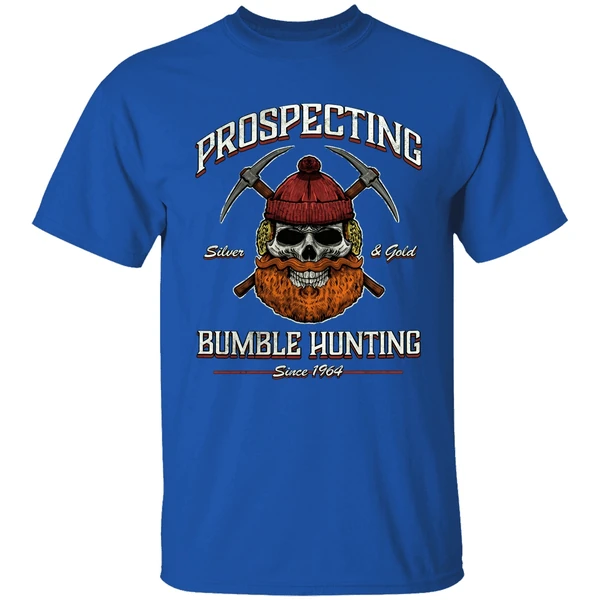 Prospecting Silver And Gold Bumble Hunting Since 1964 Shirt - Image 7