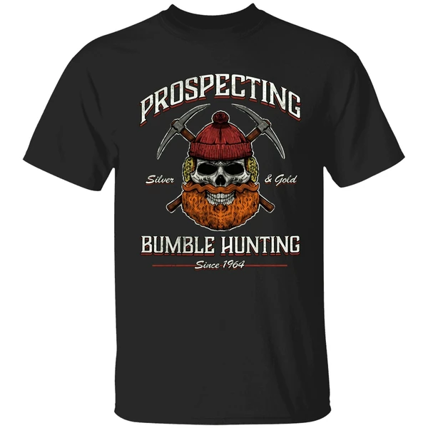 Prospecting Silver And Gold Bumble Hunting Since 1964 Shirt - Image 9