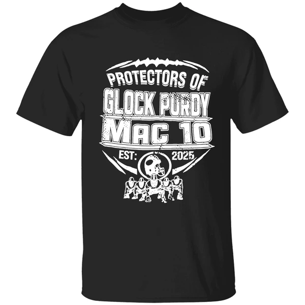 Protectors Of Glock Purdy Mac 10 Est 2025 San Francisco 49ers Shirt