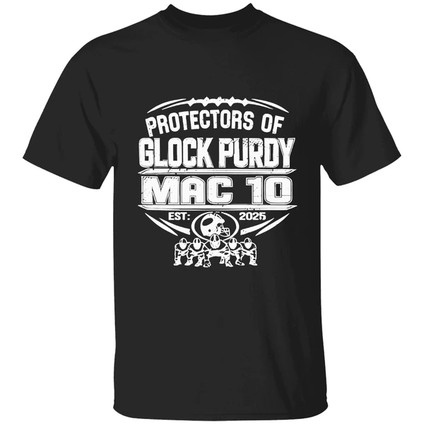 Protectors Of Glock Purdy Mac 10 Shirt 49ers Brock Purdy Shirt