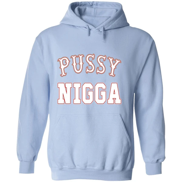 Pussy Nigga Hoodie - Image 4