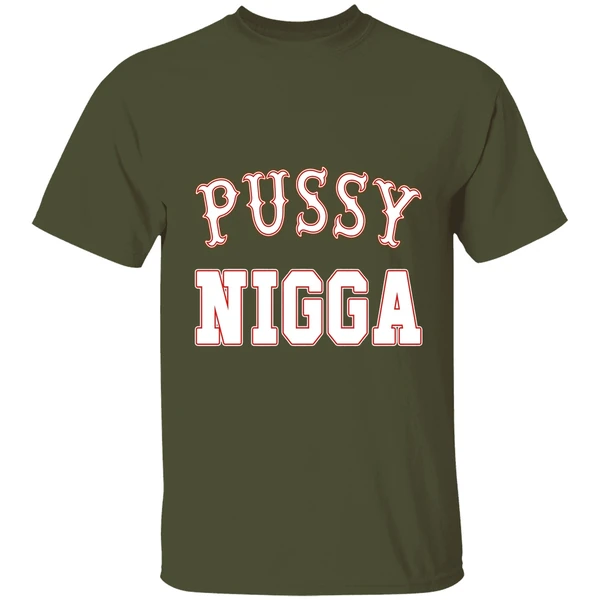 Pussy Nigga Shirt - Image 4