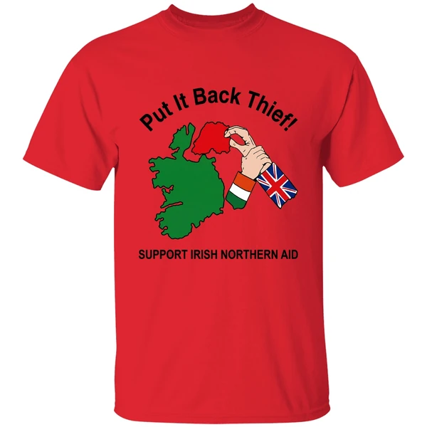 Put It Back Thief Support Irish Northern Aid Shirt - Image 4