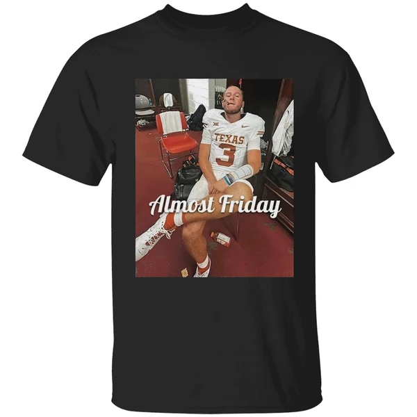 Quinn Ewers Smoking Cigars In The Room Texas Longhorns Almost Friday Shirt